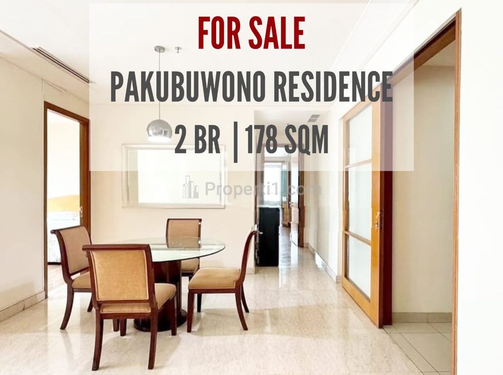 Dijual Apartemen Pakubuwono Residence Tipe 2 BR, 178sqm, Furnished, Well Maintained Unit, Direct Owner