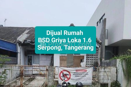 Dijual Rumah Tua di BSD Griya Loka 1.6, Serpong, Tangerang Selatan