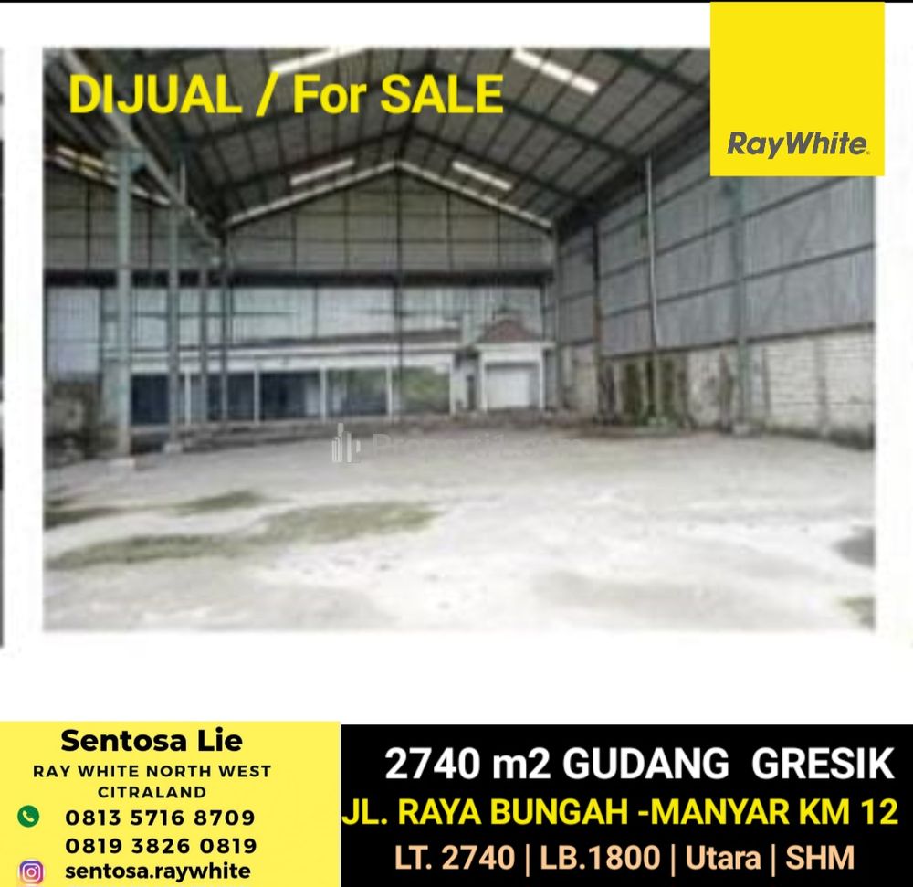 Dijual Gudang Luas Tanah 2740 m2 di Raya Bungah Manyar Km 12 Gresik STRATEGIS dekat Pelabuhan Internasional JIIPE, Nol Jalan Raya Nasional Pantura