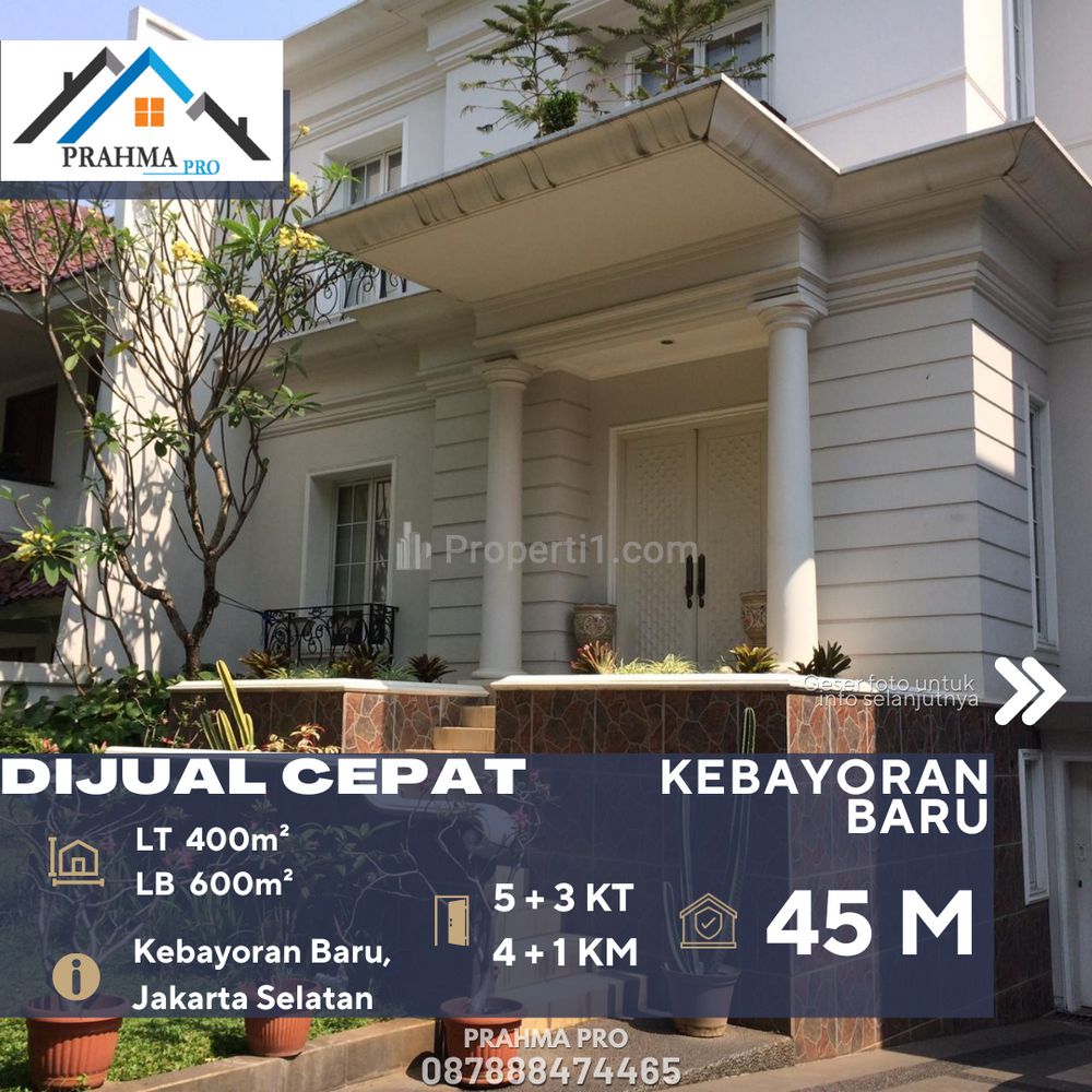 Dijual Rumah Luxurious di Pinggir Jalan Utama Kebayoran Baru Jaksel 