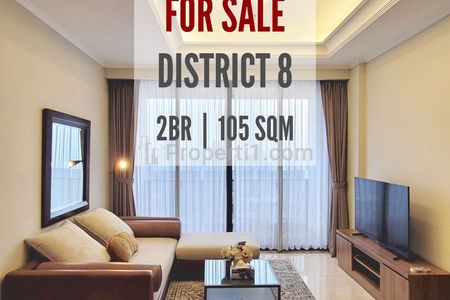 Jual Apartemen District 8 Senopati SCBD, 2+1BR, 105sqm, Furnished, High Floor, Unblock View, Facing East, Direct Owner