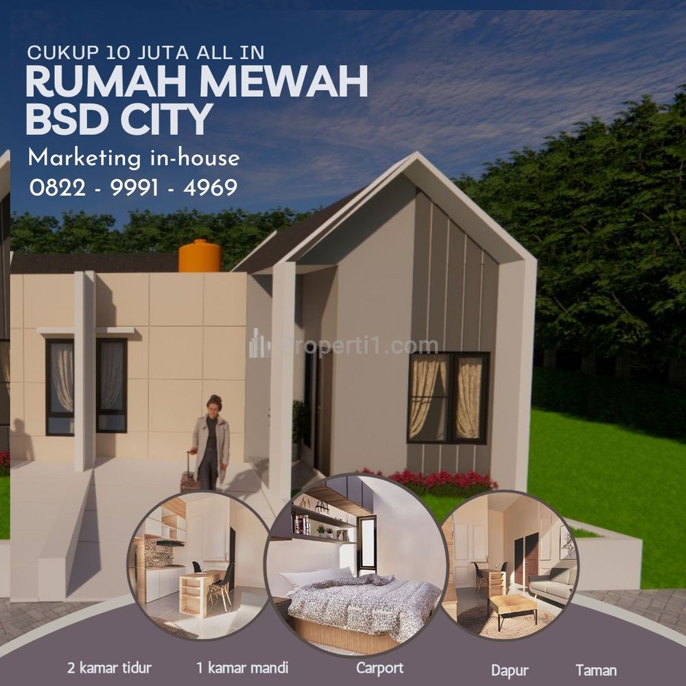 Rumah Dijual di BSD City, Serpong, Bintaro DP 10 Juta Sudah All In - Tangerang Selatan