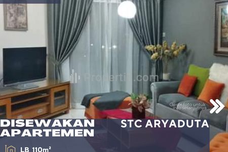 Disewakan Apartemen STC Aryaduta Semanggi 3BR View Bagus