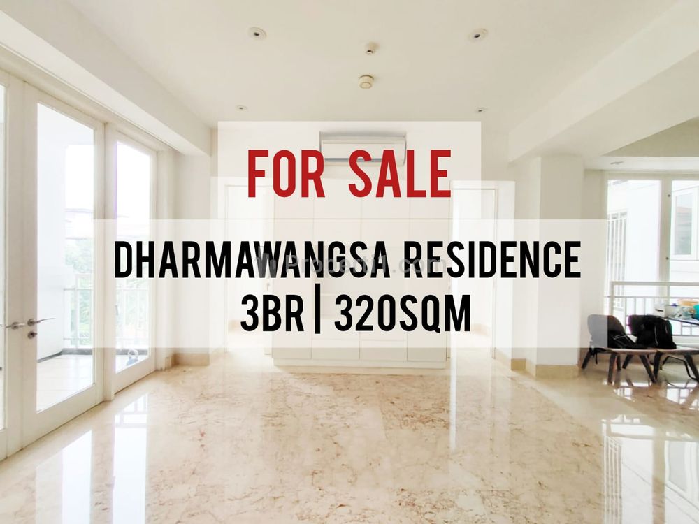 Jual Apartemen Dharmawangsa Residence Jakarta Selatan, 3BR, 320Sqm, Best Price Available, Very Below Market Price, Yani Lim 08174969303