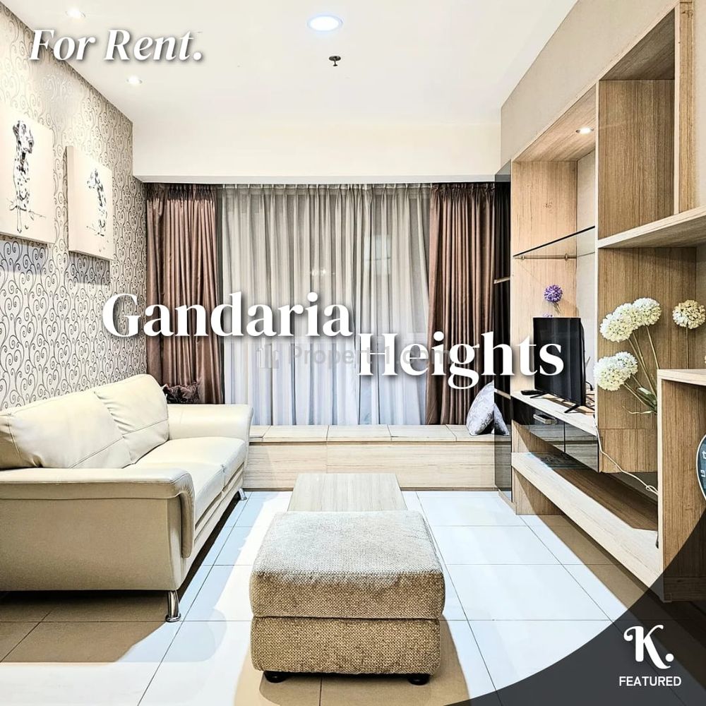 Disewakan Apartemen Gandaria Heights - 2 BR Full Furnished