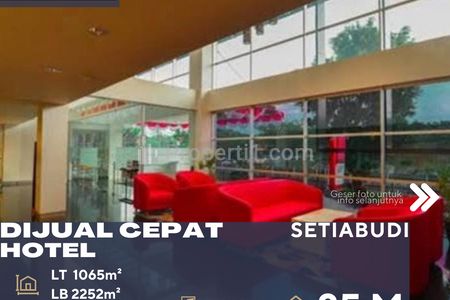 Dijual Hotel 3 Bintang 3 Lokasi Strategis di Daerah Setiabudi Jakarta Selatan