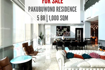 Jual Apartment Pakubuwono Residences Luxury Limited Penthouse 5+2 BR 1000 m2, Bagus, Furnished, Also Avail Other Penthouse Townhouse