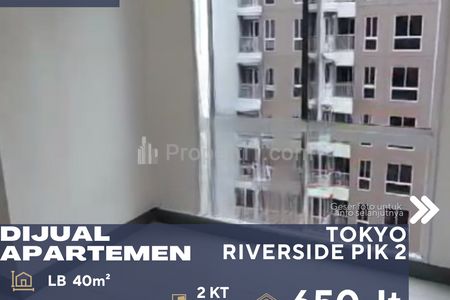 Dijual Cepat Apartemen Tokyo Riverside 2 PIK 2BR Semi Furnish di Daerah Teluknaga Tangerang