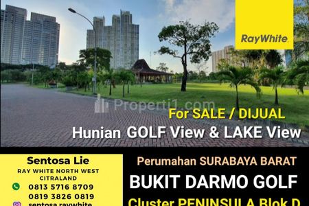 Dijual Tanah Kavling Bukit Darmo Golf - Cluster Peninsula BLOK D - GOLF View + LAKE View - Surabaya