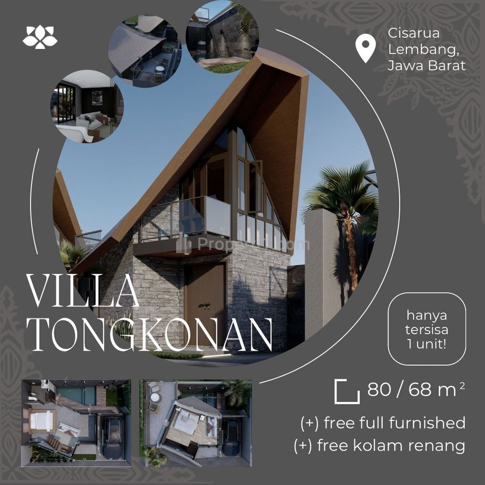 Jual Villa Modern Etnik Pertama di dan Satu-satunya di Jawa Barat Harga Promo Pasti Untung, Lokasi di Bandung