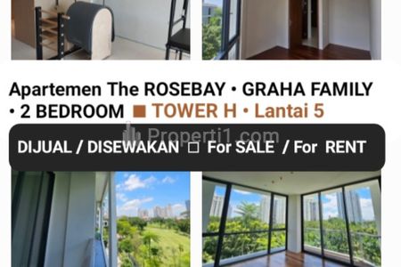 Dijual / Disewakan Apartemen Rosebay Graha Family Tipe 2 BEDROOM Tower H - Unit CORNER - Best View GOLF dan POOL