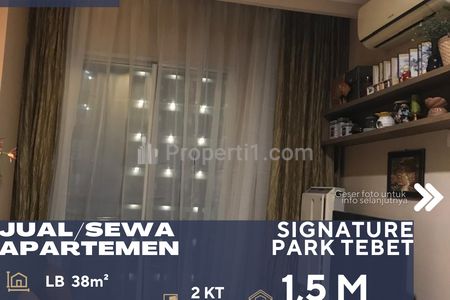 Dijual Apartemen Signature Park Tebet 2BR Full Furnished City View di Daerah Tebet