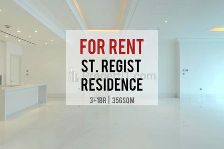 Sewa Cepat Apartemen St Regis, 3+1BR, 357sqm, Flexible Condition Can Furnish or Unfurnished, Direct Owner