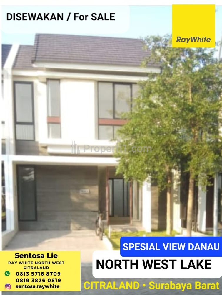 Sewa Murah Rumah North West Lake Citraland Surabaya SPESIAL View DANAU- Fasilitas Kolam Renang GRATIS dekat Citra Berkat, Sport Center