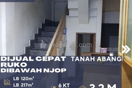 Dijual Cepat Ruko di Tanah Abang Jakarta Pusat, Harga di Bawah NJOP