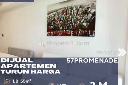 Dijual Apartemen Fifty Seven Promenade 1BR Full Furnished View Bagus Turun Harga di Tanah Abang