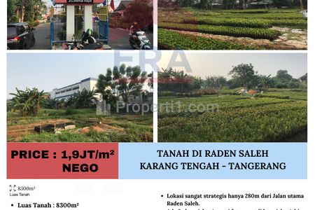 Jual Cepat Tanah Lokasi Strategis dekat Jalan Raya Utama Raden Saleh, Karang Tengah - Tangerang