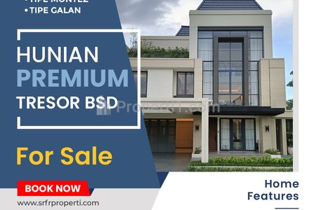 Jual Rumah Mewah 3 Lantai di BSD City, Dekat AEON Mall! (TRESOR BSD CITY)