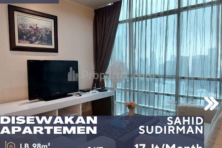 Disewakan Apartemen Sahid Sudirman 2BR Full Furnish Lantai High di Tanah Abang Jakarta Pusat