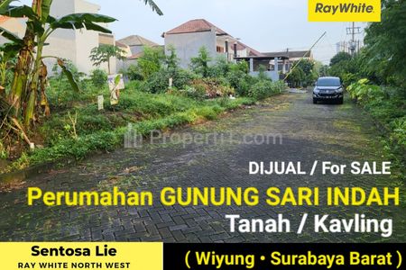 Dijual Tanah Kavling Perumahan  242 m² di Gunung Sari Indah Wiyung Surabaya Barat Dekat Akses TOL, Pakuwon Mall, PTC, Supermall