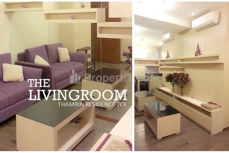 Sewa Apartemen Thamrin Residence Tower Chrysant - 1 Bedroom Full Furnished, dekat Mall Grand Indonesia, Plaza Indonesia, dan Thamrin City