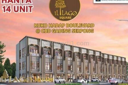 Jual Ruko Baru iL Lago Square Gading Serpong Dekat BSD, Tangerang