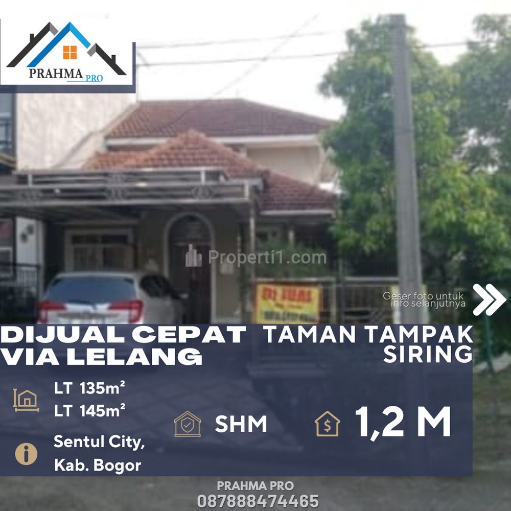 Dijual Cepat Rumah Taman Tampak Siring Via Lelang di Daerah Sentul Bogor