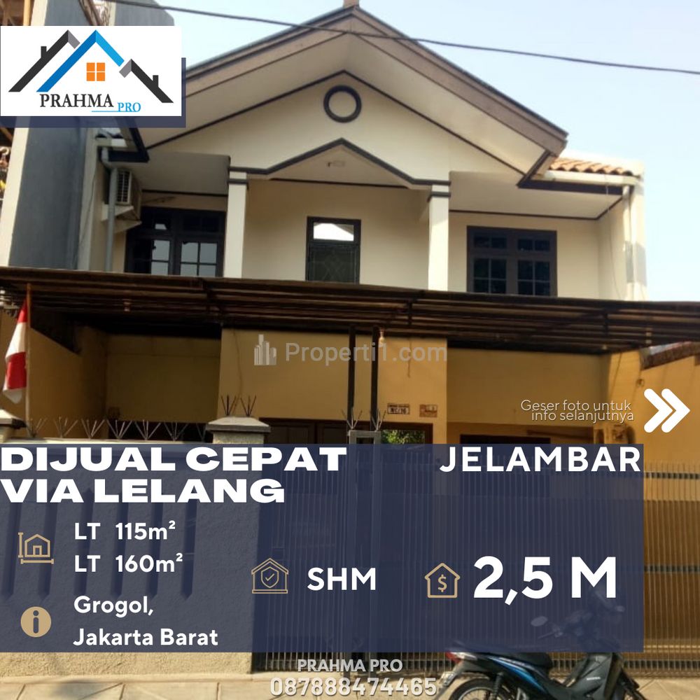 Jual Cepat Rumah Via Lelang Harga All In di Jelambar Jakarta Barat
