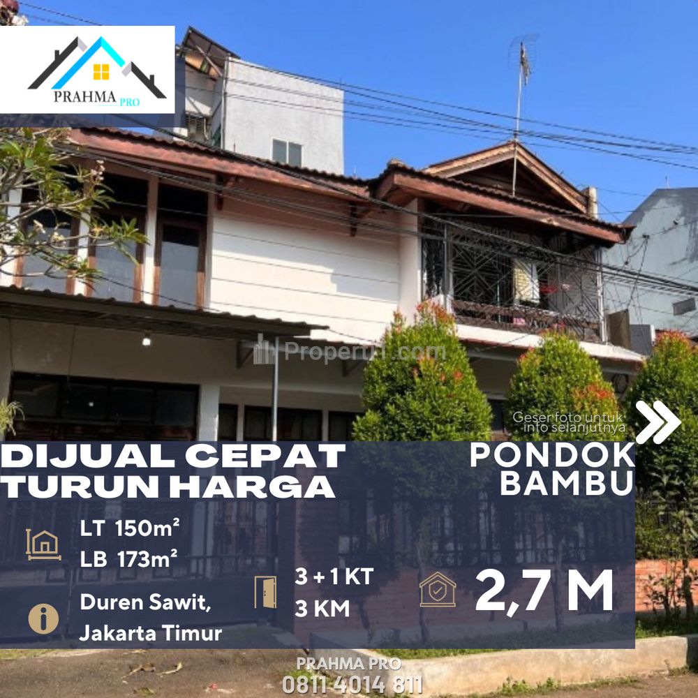 Dijual Rumah 2 Lantai Lokasi Sangat Strategis di Daerah Pondok Bambu Jakarta Timur
