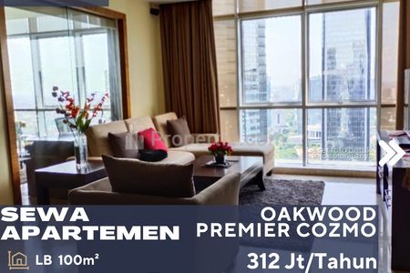 Sewa Apartemen Oakwood Cozmo Premier 2BR Full Furnish di Mega Kuningan Jakarta selatan