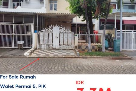 Dijual Rumah MURAH Walet Permai di Pantai Indah Kapuk -  PIK, Jakarta Utara