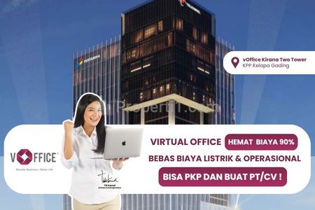 Sewa Kantor Virtual  di Kirana Two Office Tower KPP Kelapa Gading, Jakarta Selatan