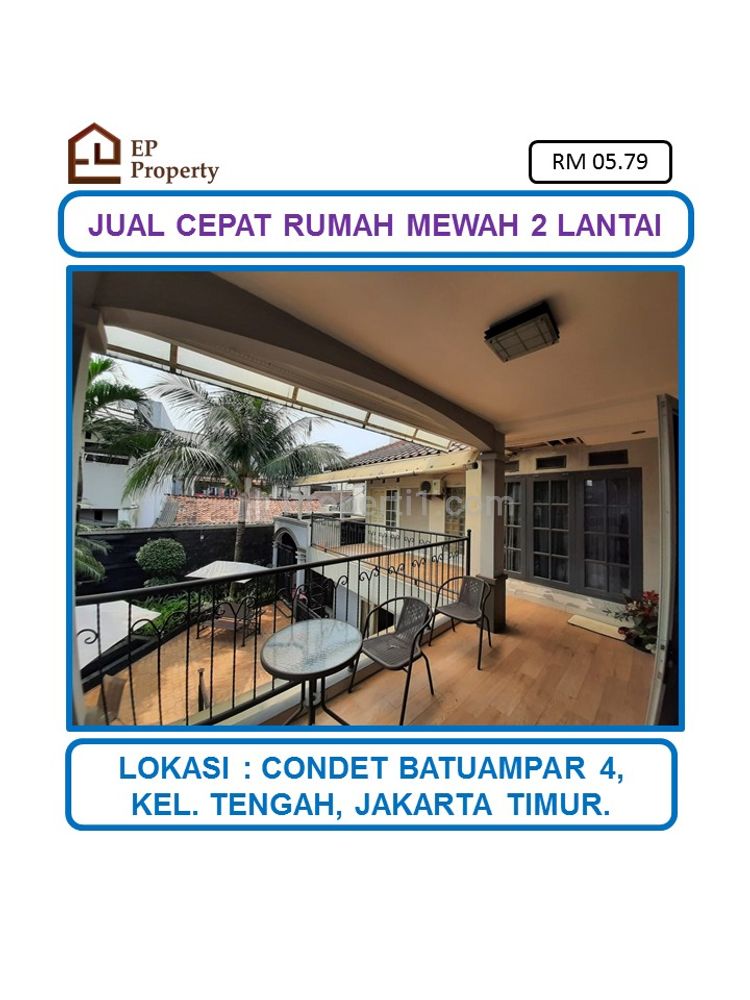 Jual Cepat Rumah Mewah 2 Lantai SHM Full Furnished di Condet Batuampar, Kramatjati, Jakarta Timur