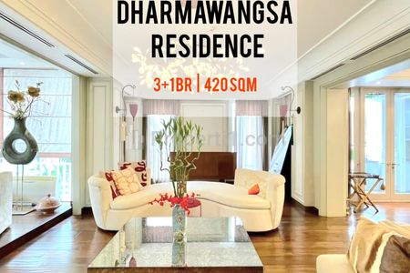 Jual Cepat Apartemen Dharmawangsa Residence 3+1BR 420sqm Furnished, Bagus, Perfect for Investor, Direct Owner - Yani Lim 08174969303