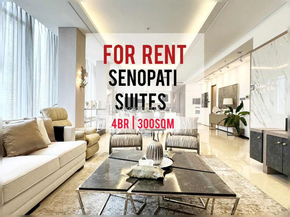 Sewa Apartemen Senopati Suites at SCBD 3BR 300sqm, Furnished Bagus, Ready To Move In, Direct Owner - YANI LIM 08174969303