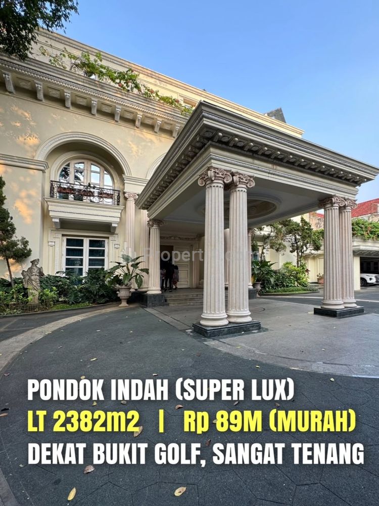 Dijual Cepat Rumah Mewah di Pondok Indah Jakarta Selatan