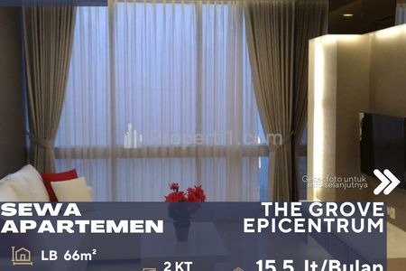 Disewakan Apartemen The Empyreal Epicentrum 2BR Full Furnish di Kuningan Jakarta Selatan