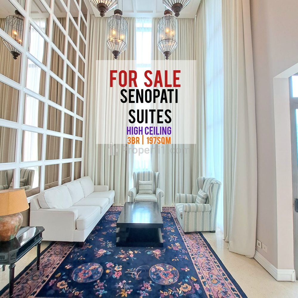 Sewa Apartemen Senopati Suites 3+1 BR 197sqm, Furnished, Siap Masuk, View Sudirman, Direct Owner 