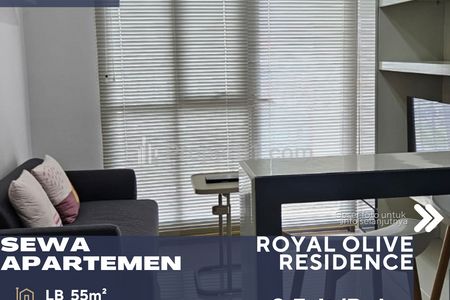 Sewa Apartemen Royal Olive Residence 2BR Fully Furnish di Pejaten Jakarta Selatan