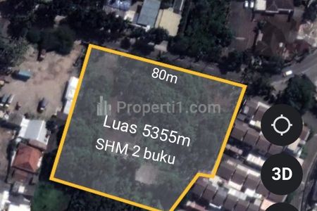 Jual Cepat Mepet NJOP Tanah SHM Luas 5355 m2 di Raya Kelapa Dua Wetan, Ciracas, Jakarta Timur