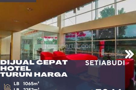 Dijual Hotel 3 Bintang 3 Lokasi Strategis di Daerah Setiabudi Jakarta Selatan