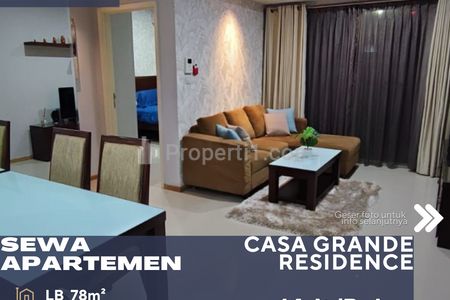 Disewakan Apartemen Casa Grande Residence 2BR Fully Furnish di Tebet Jakarta Selatan