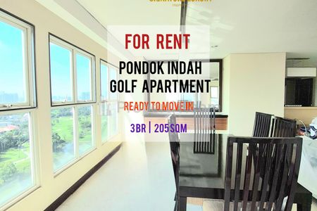 Sewa Apartemen Pondok Indah Golf 3+1 BR 205sqm, Furnished & Best City View Golf Course, Ready To Move In