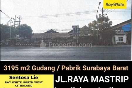 Dijual Pabrik 3195 m2 di Raya Mastrip, Kedurus, Karang Pilang, Surabaya Barat - Dekat Raya Wiyung, Akses Tol Gunungsari
