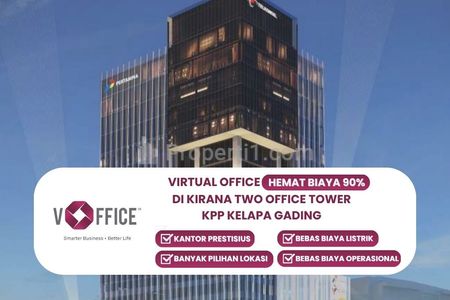 Sewa Kantor Virtual  di Kirana Two Office Tower KPP Kelapa Gading, Jakarta Utara