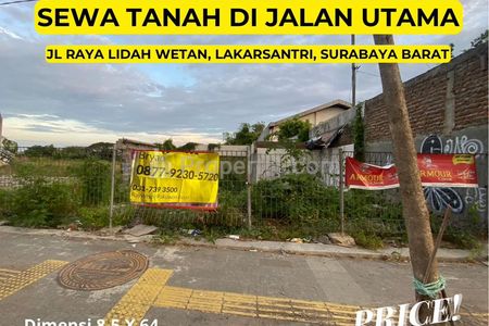 SEWA TANAH JL RAYA UTAMA LIDAH WETAN - LAKARSANTRI SURABAYA BARAT!