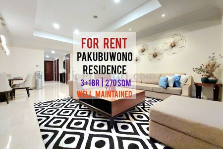 Sewa Apartemen Pakubuwono Residence 3+1BR 270sqm, Furnished, Siap Huni, Bagus & Terawat, Direct Owner