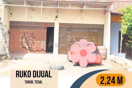 Ruko Strategis Dijual di Depan Kantor Kecamatan Tarub Tegal, Jawa Tengah
