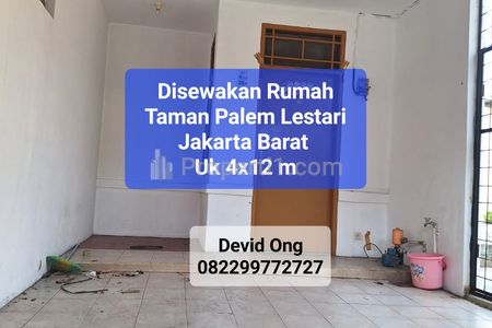 Disewakan Rumah Taman Palem Lestari Ukuran 4x12 m Jakarta Barat