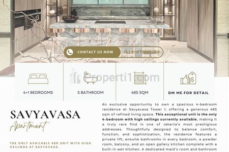 For Sale Apartment Savyavasa 4+1BR 485sqm Unfurnish, Tower 1, High Floor, The One and Only Unit Available, Best Price Guaranteed